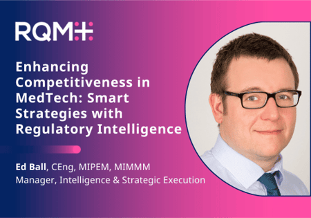Enhancing Competitiveness in MedTech: Smart Strategies with Regulatory Intelligence