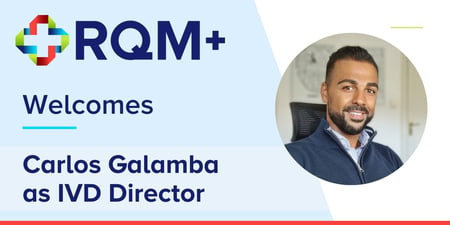 Carlos Galamba Joins RQM+ as IVD Director