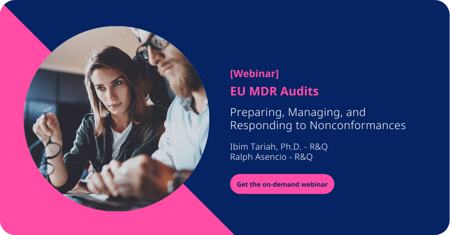 Q&A: EU MDR Audits: Preparing, Managing & Responding to Nonconformances