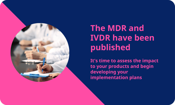 The MDR and IVDR Have Been Published blog